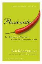 Passionista Paperback  by Ian Kerner