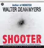 Shooter Downloadable audio file UBR by Walter Dean Myers
