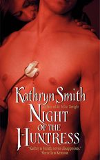 Night of the Huntress Paperback  by Kathryn Smith