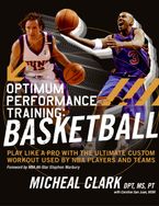 Optimum Performance Training: Basketball