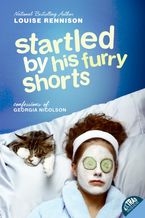 Startled by His Furry Shorts Paperback  by Louise Rennison