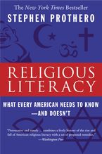 Religious Literacy Paperback  by Stephen Prothero