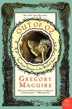 Out of Oz Paperback  by Gregory Maguire