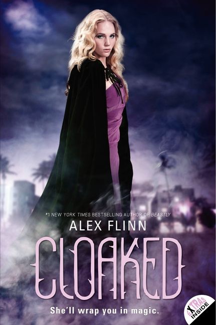 Cloaked, Paperback, Alex Flinn