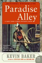 Paradise Alley Paperback  by Kevin Baker