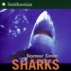 Sharks Paperback  by Seymour Simon