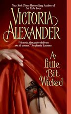 A Little Bit Wicked Paperback  by Victoria Alexander