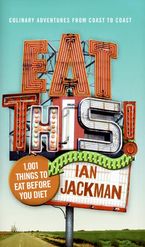 Eat This! Paperback  by Ian Jackman