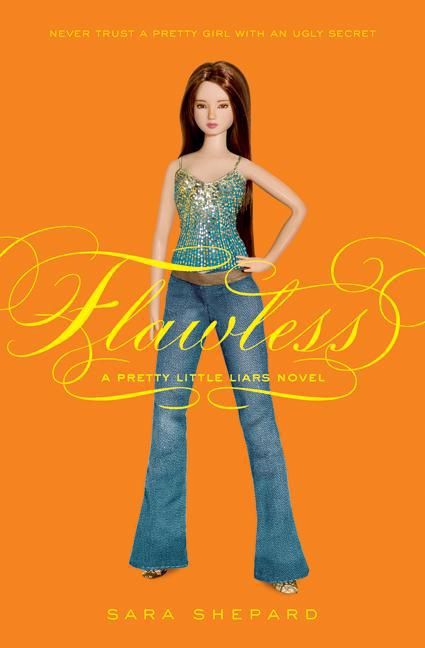 Pretty Little Liars #2: Flawless Book Cover