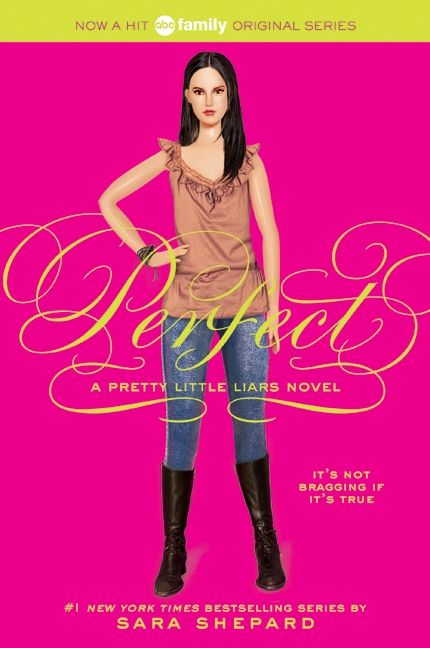 Pretty Little Liars #3: Perfect Book Cover