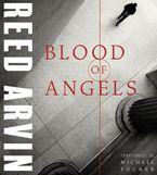 Blood of Angels Downloadable audio file ABR by Reed Arvin