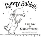 Runny Babbit Downloadable audio file UBR by Shel Silverstein