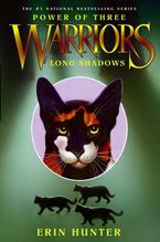 Warriors: Power of Three #5: Long Shadows Hardcover  by Erin Hunter