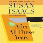 After All These Years Downloadable audio file ABR by Susan Isaacs