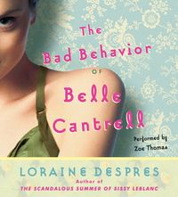 the-bad-behavior-of-belle-cantrell