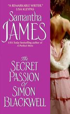 The Secret Passion of Simon Blackwell Paperback  by Samantha James