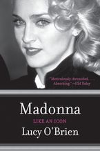 Madonna: Like an Icon Paperback  by Lucy O'Brien