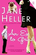 Ex to Grind, An Paperback  by Jane Heller
