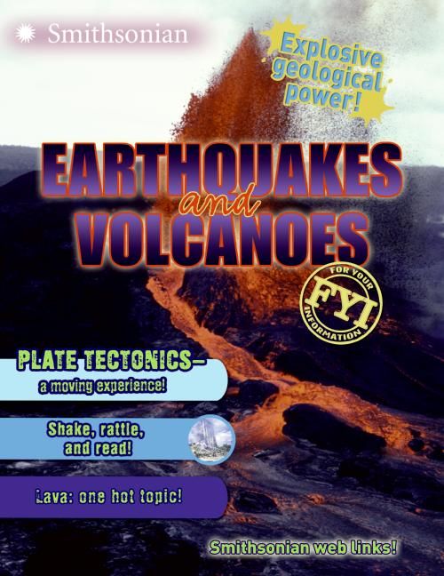 Earthquakes and Volcanoes FYI