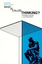 What Is Called Thinking? Paperback  by Martin Heidegger