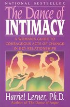 The Dance of Intimacy Paperback  by Harriet Lerner