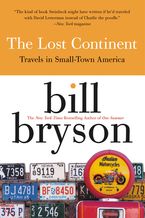 The Lost Continent Paperback  by Bill Bryson