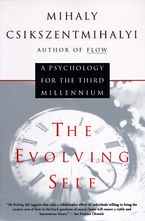 The Evolving Self Paperback  by Mihaly Csikszentmihalyi