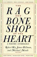 The Rag and Bone Shop of the Heart Paperback  by Robert Bly