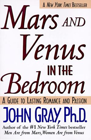 Mars and Venus in the Bedroom - John Gray - Paperback