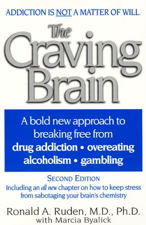 The Craving Brain by W. Anderson Spickard Jr.