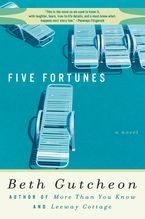 Five Fortunes Paperback  by Beth Gutcheon