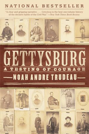 Gettysburg Noah Andre Trudeau Paperback