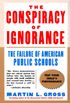 The Conspiracy of Ignorance