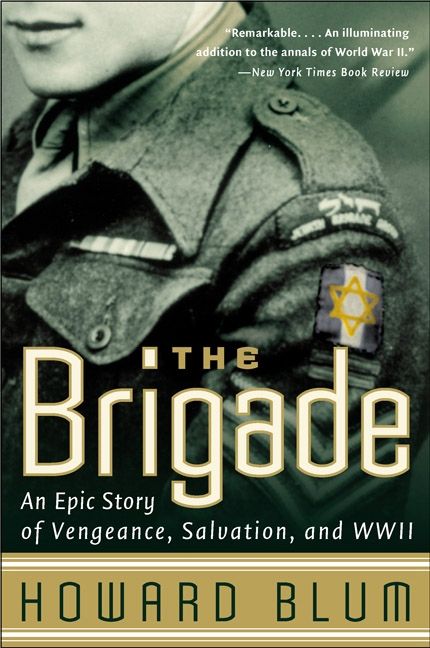 The Brigade - Howard Blum