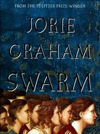 Swarm Paperback  by Jorie Graham