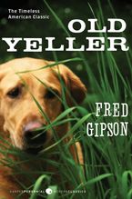 Old Yeller Paperback  by Fred Gipson