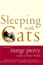 Sleeping with Cats Paperback  by Marge Piercy