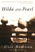 Hilda and Pearl Paperback  by Alice Mattison