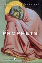 The Prophets Paperback  by Abraham J. Heschel