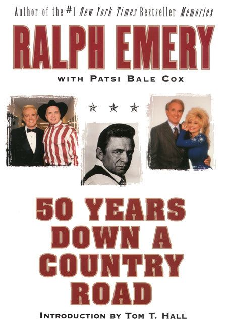 50 Years Down A Country Road Ralph Emery Patsi Bale Cox