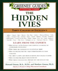 greenes-guides-to-educational-planning-the-hidden-ivies