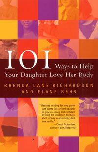 101-ways-to-help-your-daughter-love-her-body
