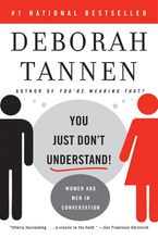 You Just Don't Understand Paperback  by Deborah Tannen