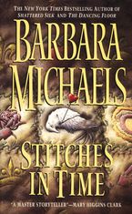 Stitches in Time Paperback  by Barbara Michaels