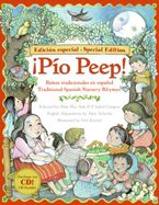 Pio Peep! Traditional Spanish Nursery Rhymes Book and CD CD-Audio  by Alma Flor Ada