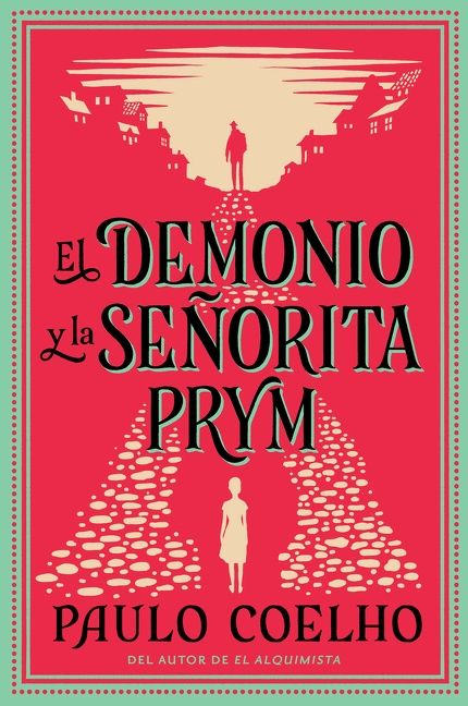 The Devil and Miss Prym \ El Demonio y la señorita Prym (Spanish edition)