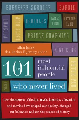 The 101 Most Influential People Who Never Lived