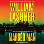 Marked Man Downloadable audio file UBR by William Lashner