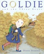 Goldie and the Three Bears Paperback  by Diane Stanley
