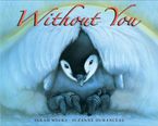 Without You Paperback  by Sarah Weeks